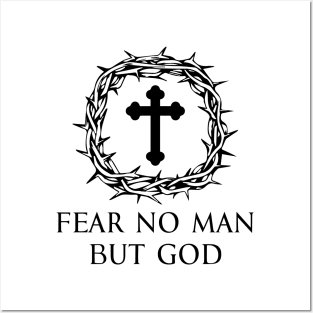 Fear No Man But God - Cross Bottony - Black - Christian Series 1B Posters and Art